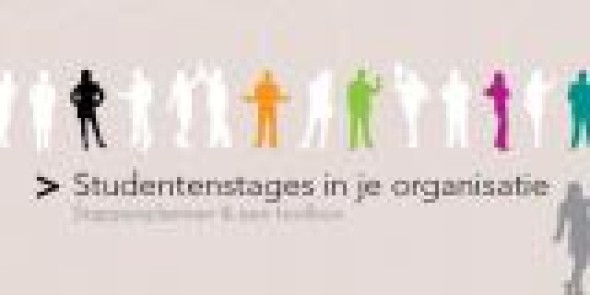 Stappenplan en toolbox voor studentenstages in je organisatie