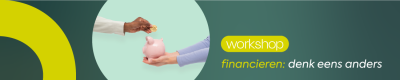 Workshop financieren: denk eens anders (Leuven)