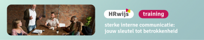 Sterke interne communicatie: jouw sleutel tot betrokkenheid